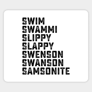 Samsonite - I was way off! Magnet